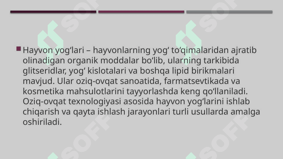 Hayvon yog‘lari 2