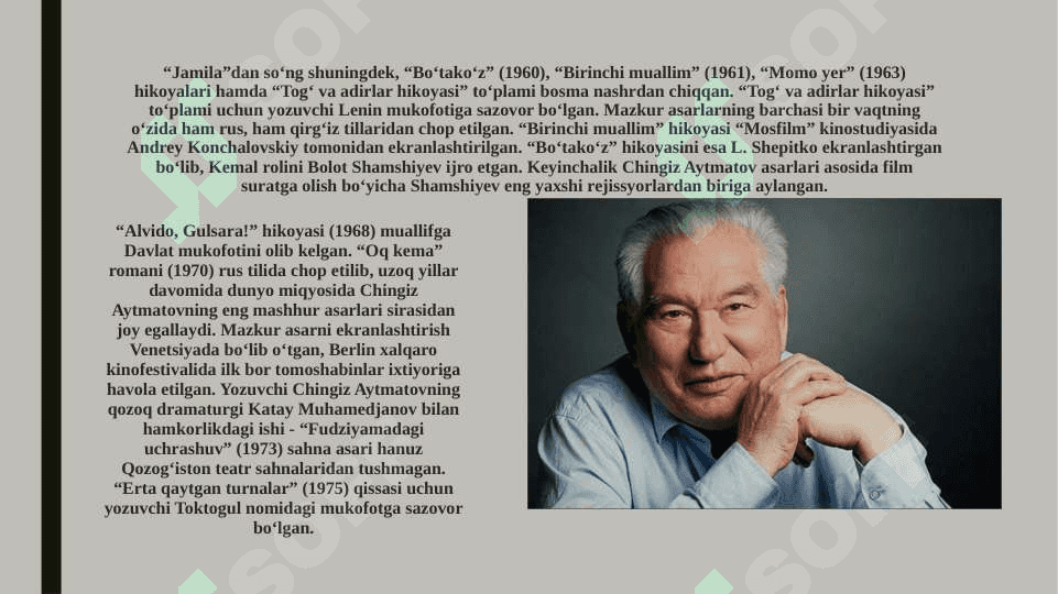 Chingiz Aytmatov hayoti va ijodi 4