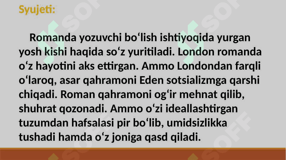 Jack Londonning  " Martin Iden" asari tahlili 7