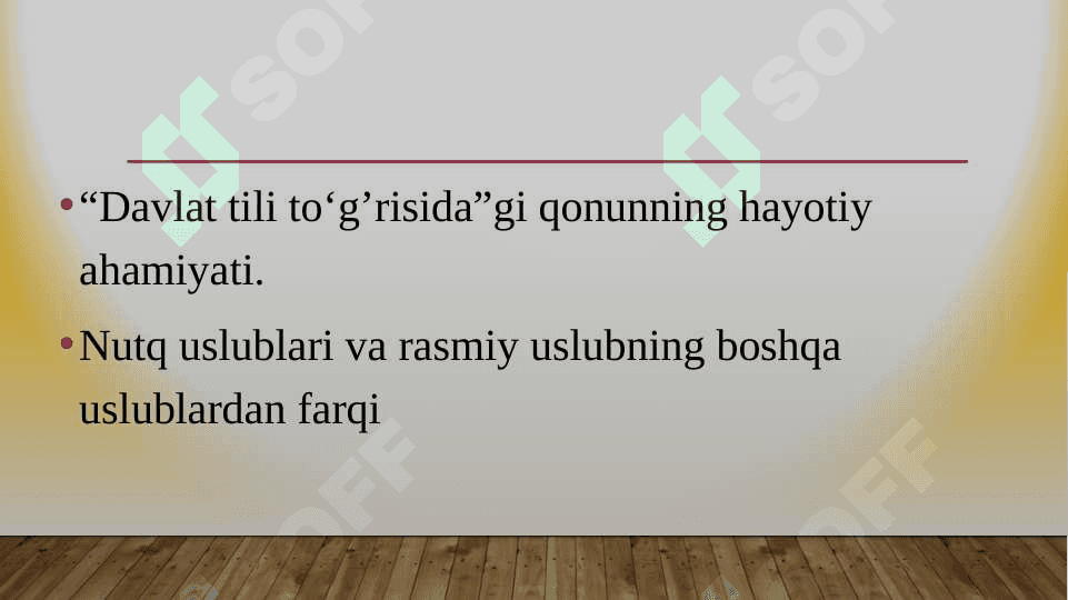 DAVLAT   TILIDA   ISH YURITISH FANINING           mazmuni 3