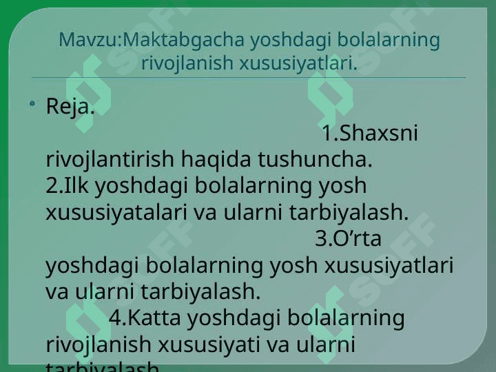 Maktabgacha yoshdagi bolalarning rivojlanish xususiyatlari. 2
