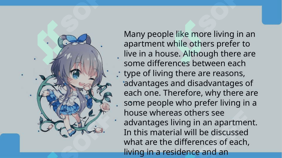 Advantages and disadvantages of living in a house or flat 2