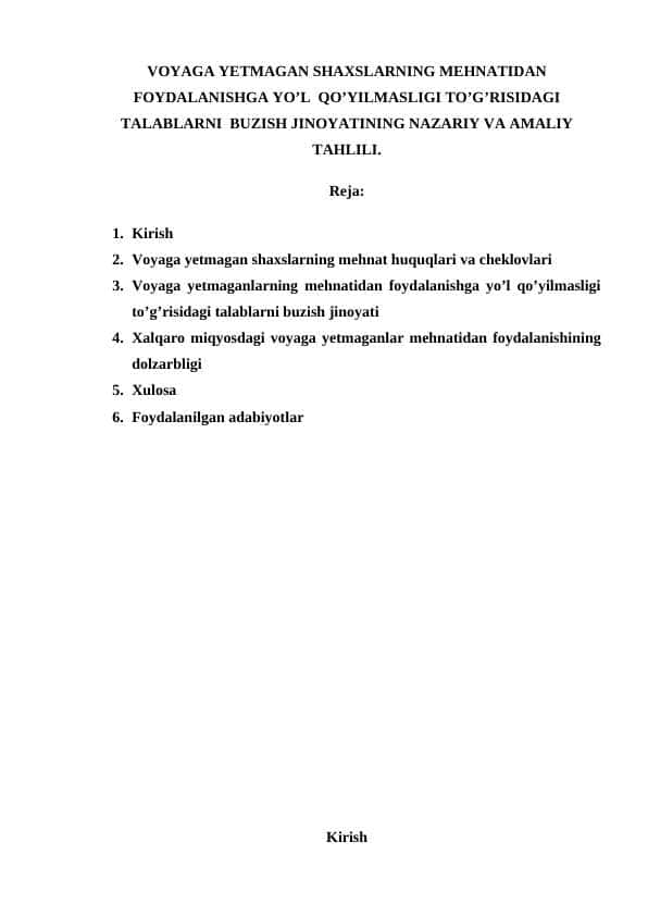 VOYAGA YETMAGAN SHAXSLARNING MEHNATIDAN FOYDALANISHGA YO’L  QO’YILMASLIGI TO’G’RISIDAGI TALABLARNI  BUZISH JINOYATINING NAZARIY VA AMALIY TAHLILI.