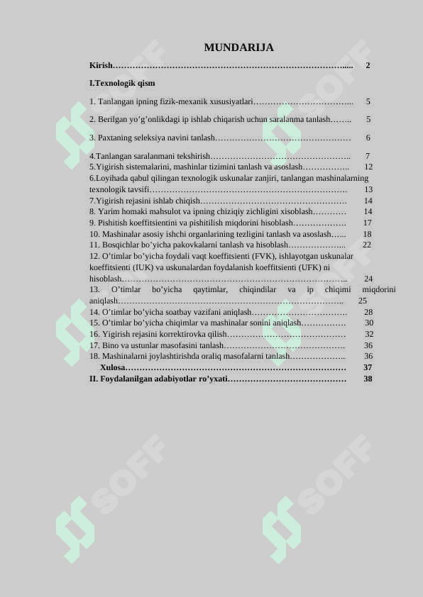 Riter firmasi uskunalari bilan jihozlangan quvvati 6 tarash mashinasi bo’lgan,yigirish korxonasining texnologik loyihasi ishlab chiqilsin 2