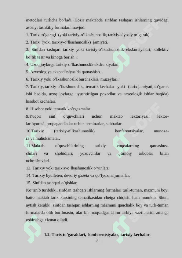 O‘zbekiston tarixidan sinfdan tashqari mashg’ulotlarni olib borish 8