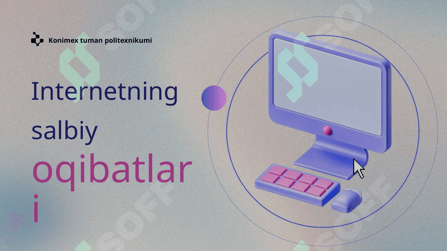 INTERNETNING SALBIY OQIBATLARI 2