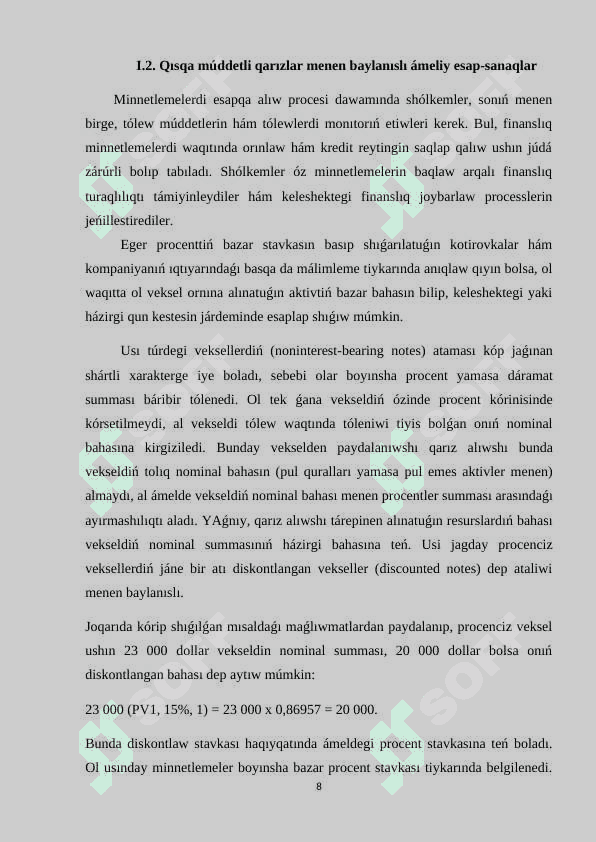 Qisqa muddetli minnetlemeler esabi 8