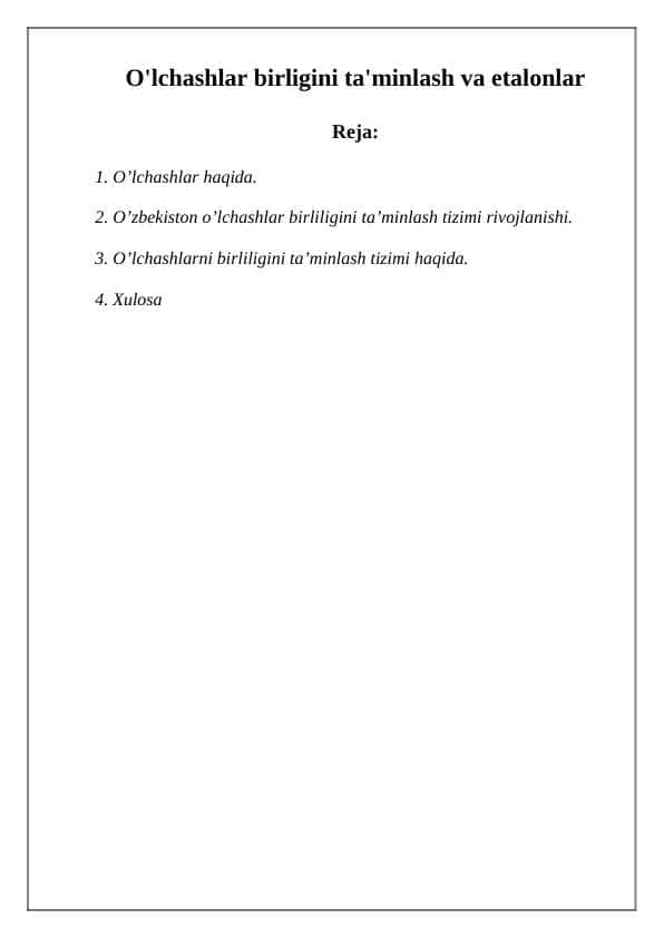 O'lchashlar birligini ta'minlash va etalonlar