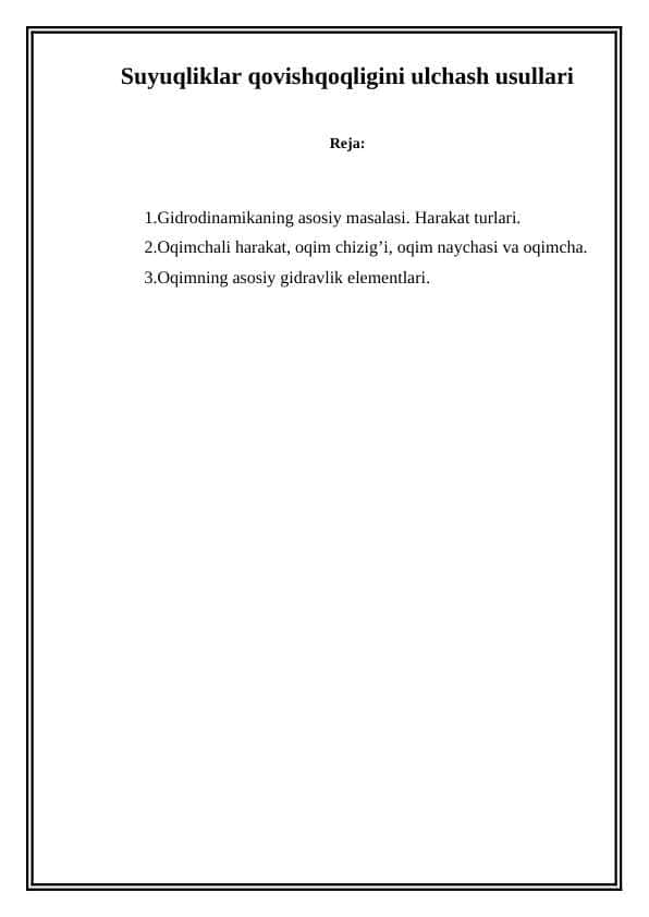 Suyuqliklar qovishqoqligini ulchash usullari