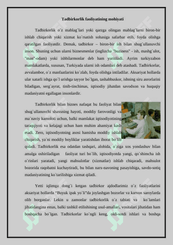 Tadbirkorlik faoliyatining mohiyati va asosiy belgilari 2