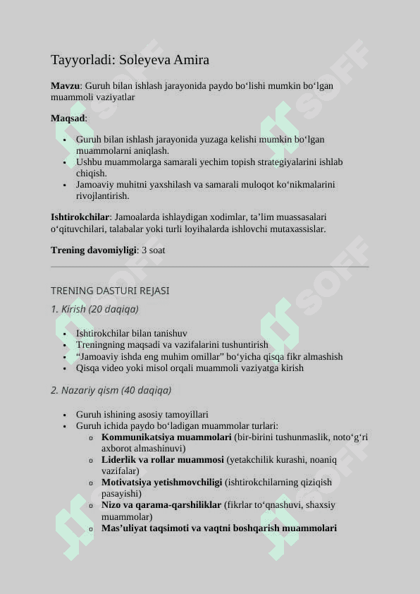 Trening dasturi 
Mavzu: Guruh bilan ishlash jarayonida paydo bo’lishi mumkin bo’lgan muammoli vaziyat 2