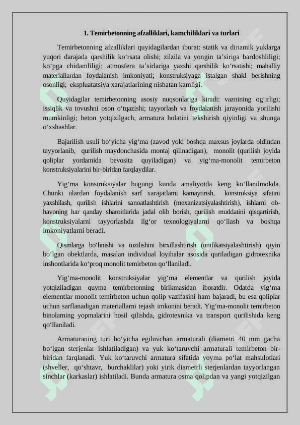 Temir–beton konstruksiyalar turlari. Oldindan zo’riqtirilgan temerbeton konstruksiyalar Oldindan zo’riqtirish usullari. Afzalligi va kamchiligi. Foydalanish sohalari 2
