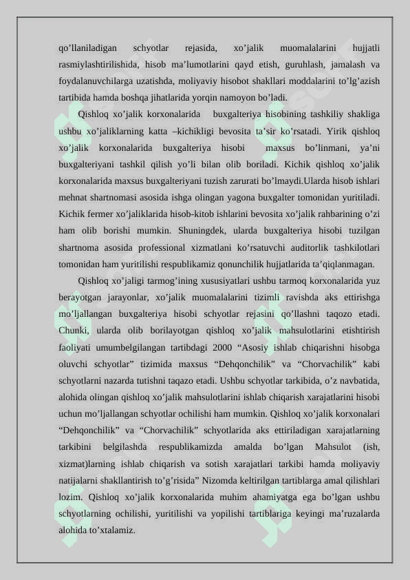 Qishlоq хo’jаlik kоrхоnаlаridа buхgаltеriya hisоbini tаshkil qilish аsоslаri 8