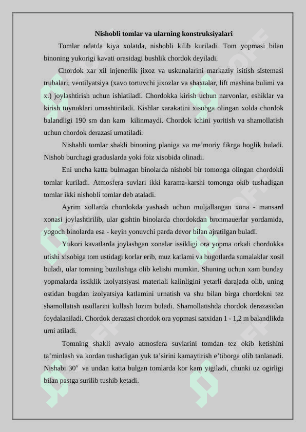 Tomlar va tom yopmalari ularning turlari konstruksiyalari va kuyiladigan asosiy talablar 3