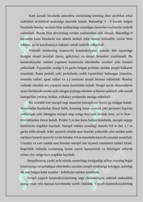 Tomlar va tom yopmalari ularning turlari konstruksiyalari va kuyiladigan asosiy talablar 4