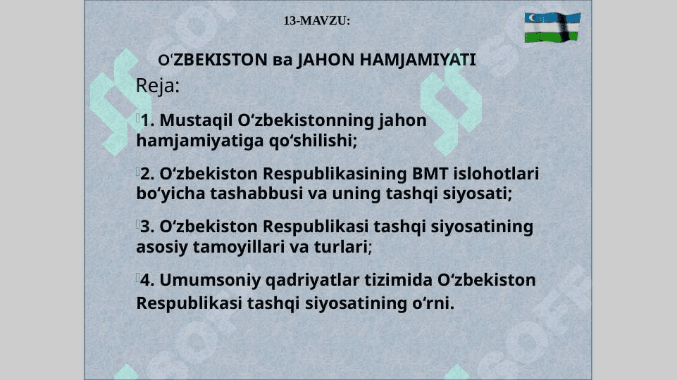O‘ZBEKISTON va JAHON HAMJAMIYATI 2
