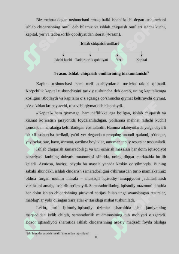Ishlab chiqarish jarayonining mazmuni va uning iqtisodiy asoslari 8