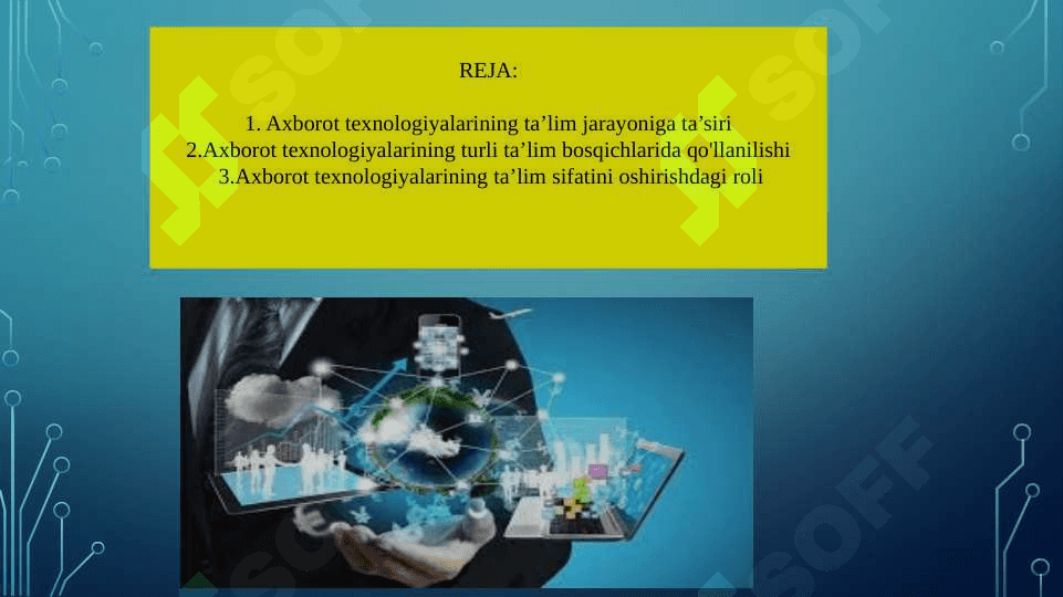 Axborot texnologiyalarining ta’limdagi roli 2