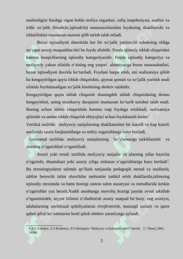 KORXONA FAOLIYATINI BAHOLASHDA MOLIYAVIY KO'RSATKICHLARNING TUTGAN O'RNI 5