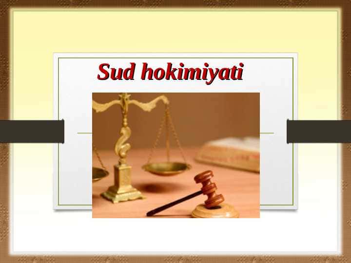 Sud hokimiyati.