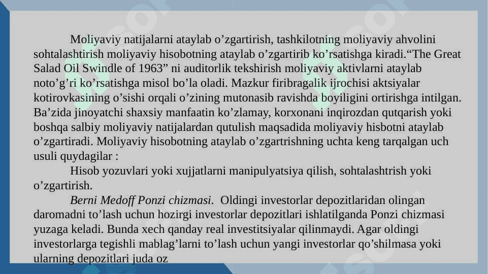 AUDITORLIK TEKSHIRUVIDA FIRIBGARLIKNI ANIQLASH 6