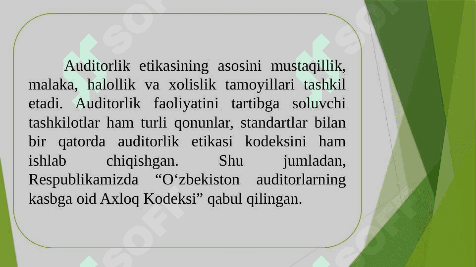 AUDITORLIK PROFESSIONAL ETIKASI VA AUDITORNING HUQUQIY JAVOBGARLIGI 4