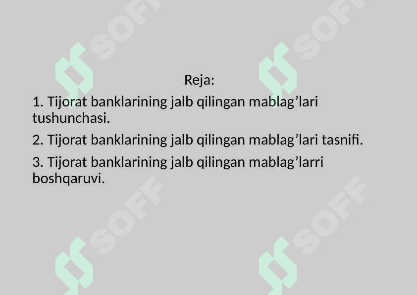 Tijorat banklarining jalb qilingan mablag’lari va uning tasnifini shakillantirish 2