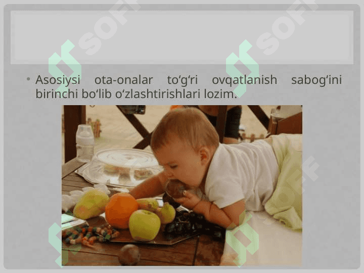 Bolalar ovqatining asosiy tamoyillari 3