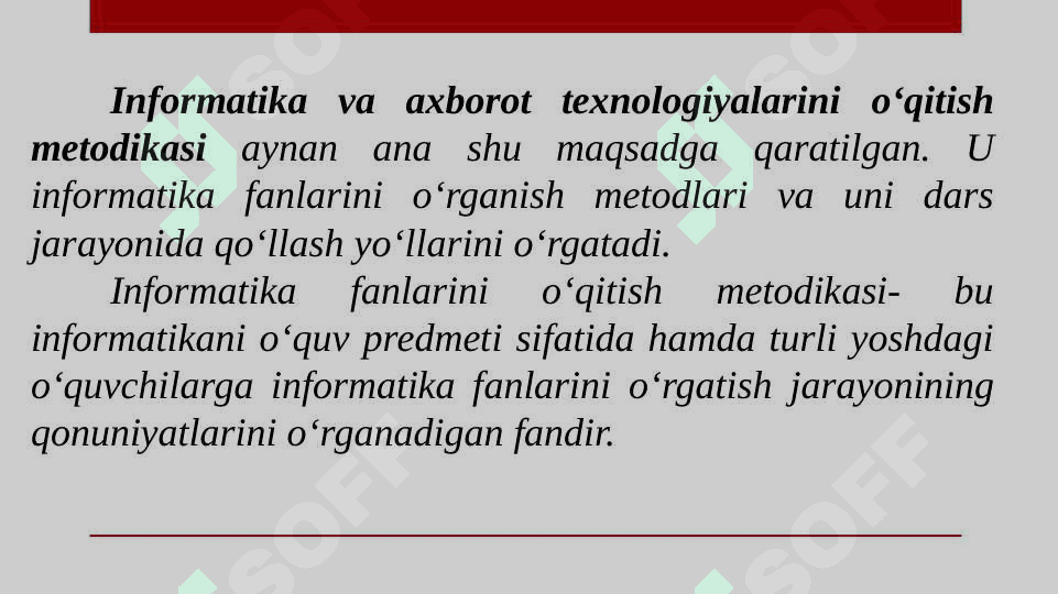 INFORMATIKA VA AXBOROT TEXNOLOGIYALARINI O‘QITISH METODIKASI FANI VA INFORMATIKA O‘QITUVCHISINING UZLUKSIZ TA’LIM TIZIMIDAGI O‘RNI 5