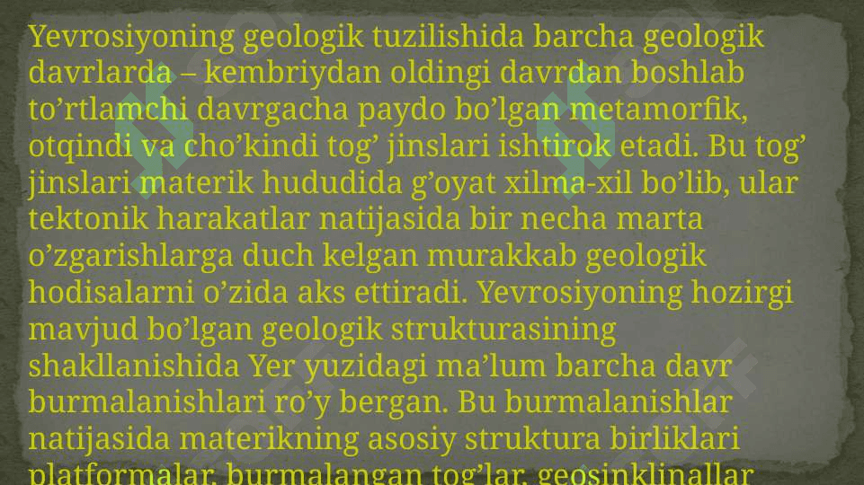 Yevrosiyo tektonik xaritasini ishlash 2