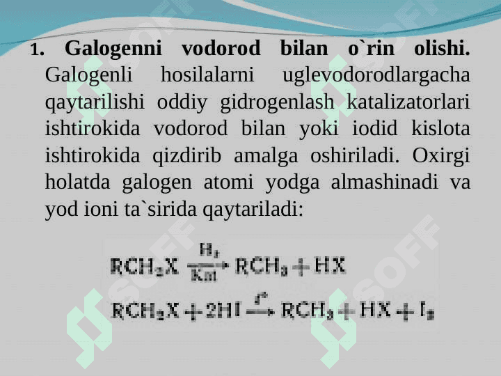 Monogalogenalkanlarning kimyoviy xossalari 5