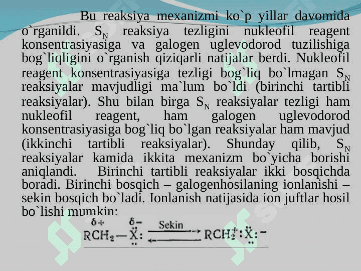 Monogalogenalkanlarning kimyoviy xossalari 8