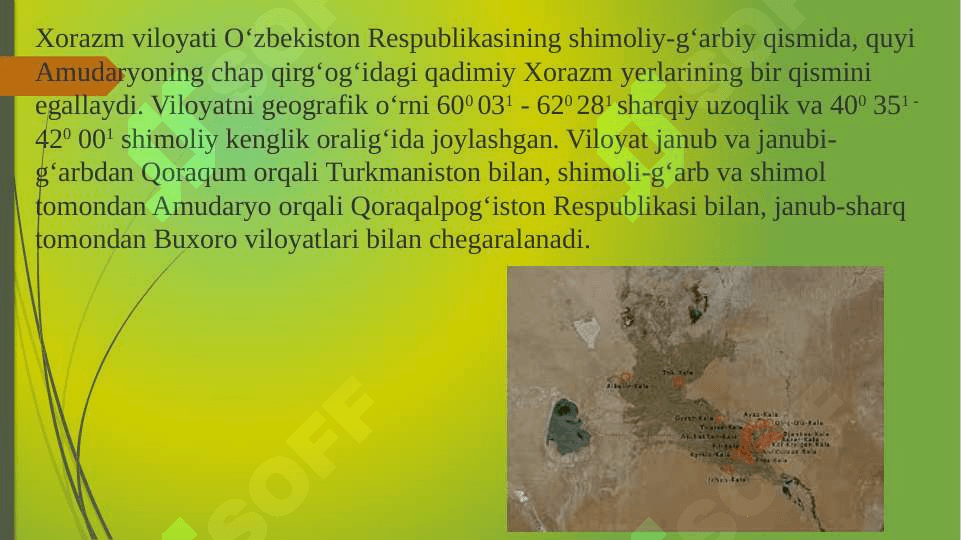 Xorazm viloyatining geografik o‘rni 2