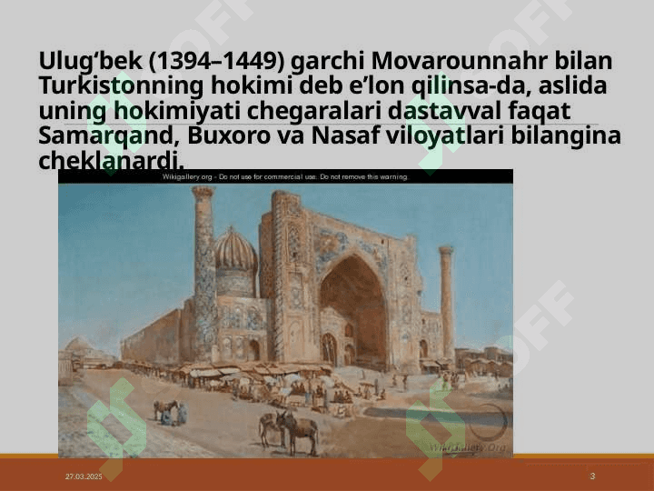 Mirzo Ulug‘bekning hukmronligidavrida Movarounnahr 3