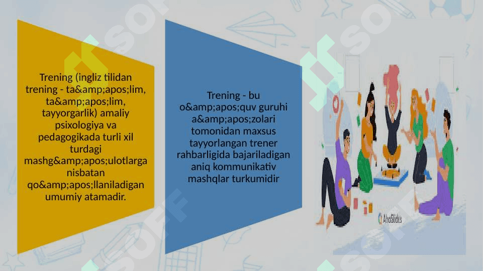 SPT ( Sotsial psixologik trening) psixologik faoliyatda guruhiy faol usul sifatida 3