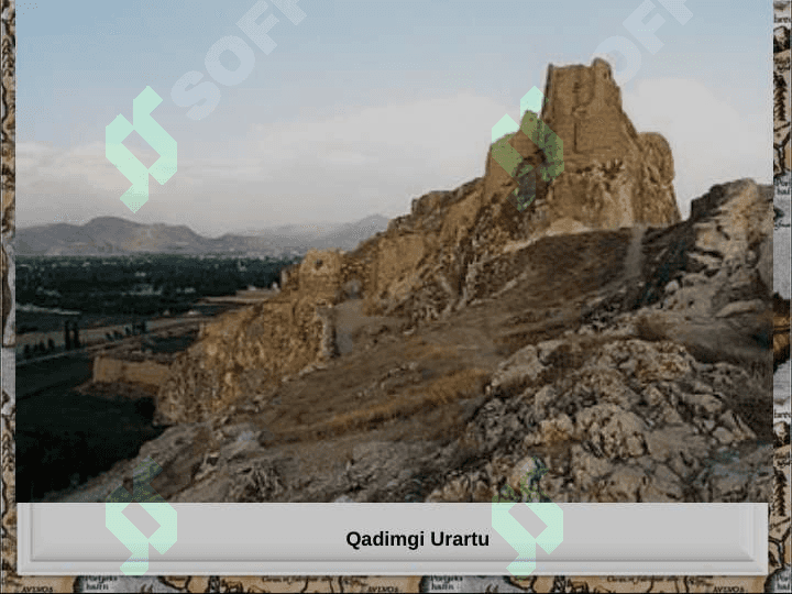 Urartu davlatining tashkil etilishi 7