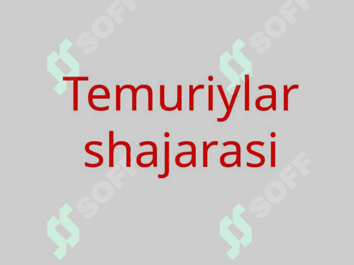 Temuriylar shajarasi 2