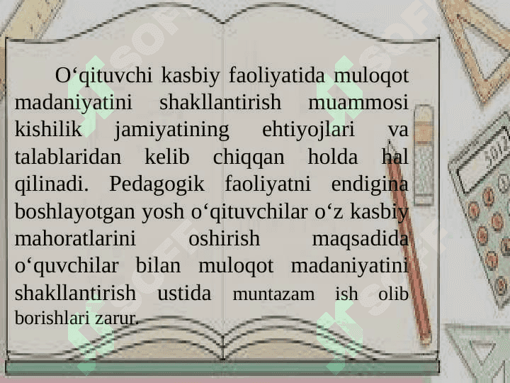 O‘qituvchu faoliyatida muloqot madaniyati va psixologiyasi 5