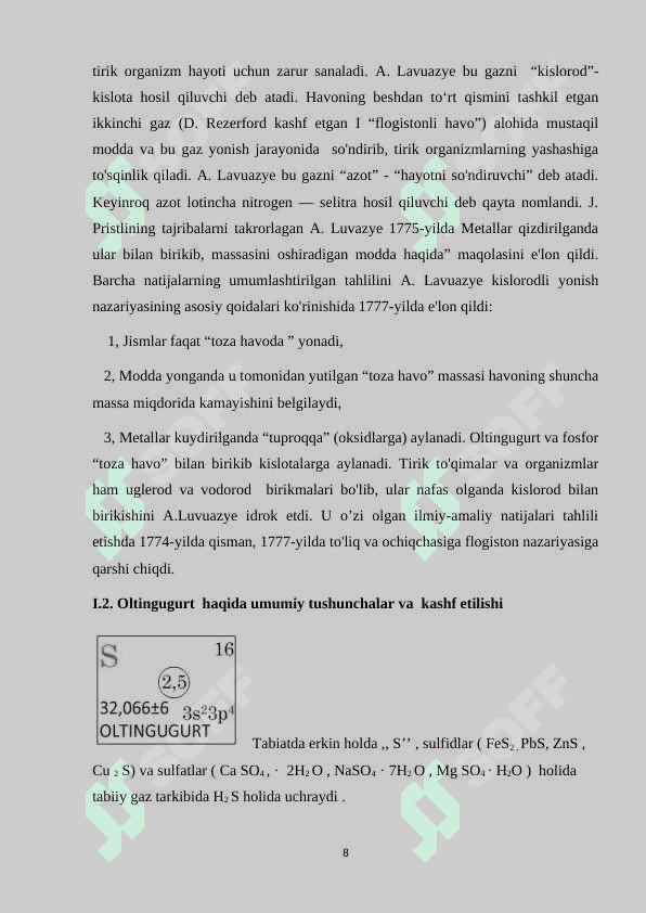 VI A guruh elementlari. Kislorod kimyosi , oltingugurt kimyosi,  selen kichik guruhining  elementlari 8