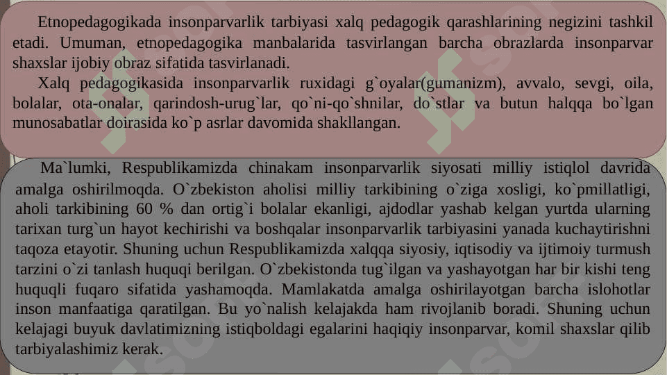 ETNOPEDAGOGIKADA INSONPARVARLIK TARBIYASI XUSUSIDA 4
