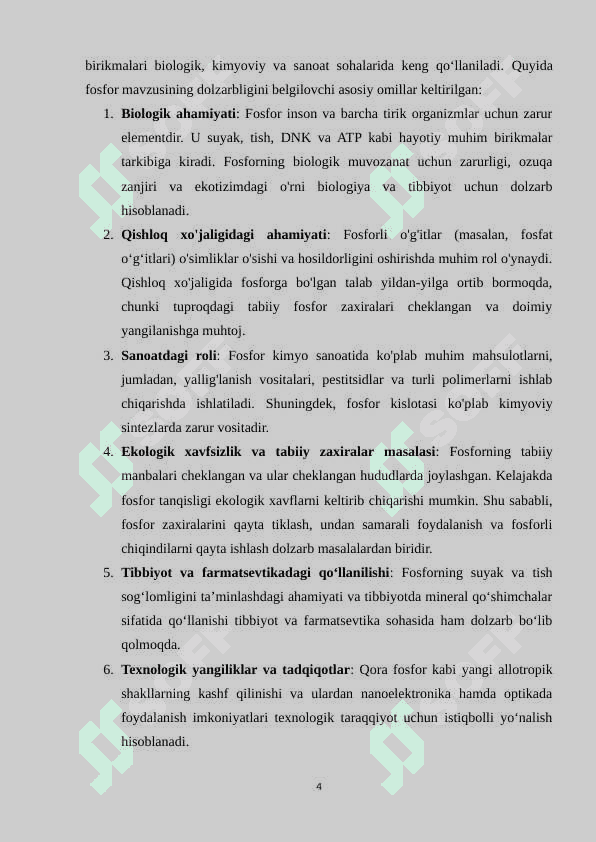 Fosfor allatropiyalari, kashf qilinishi, olinish usullari, xossalari va ishlatilishi. 4