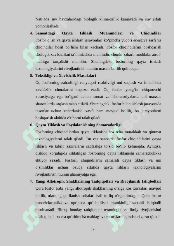 Fosfor allatropiyalari, kashf qilinishi, olinish usullari, xossalari va ishlatilishi. 7