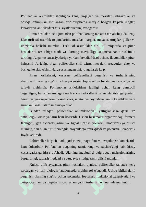 Piran xosilalari , ularning tabiatda tarqalishi va polifenollar 4