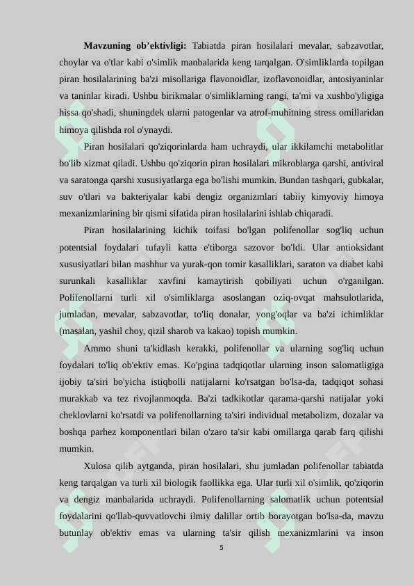 Piran xosilalari , ularning tabiatda tarqalishi va polifenollar 5
