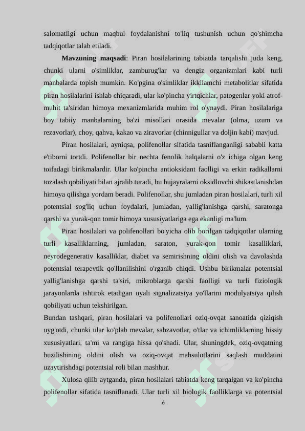 Piran xosilalari , ularning tabiatda tarqalishi va polifenollar 6
