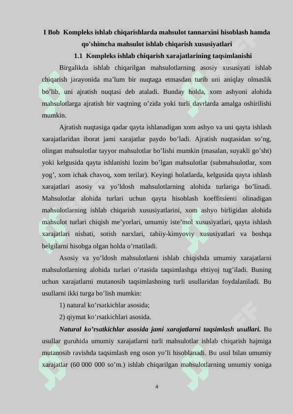 Kompleks ishlab chiqarish xarajatlarining taqsimlanishi va qo'shimcha mahsulot ishlab chiqarish 4