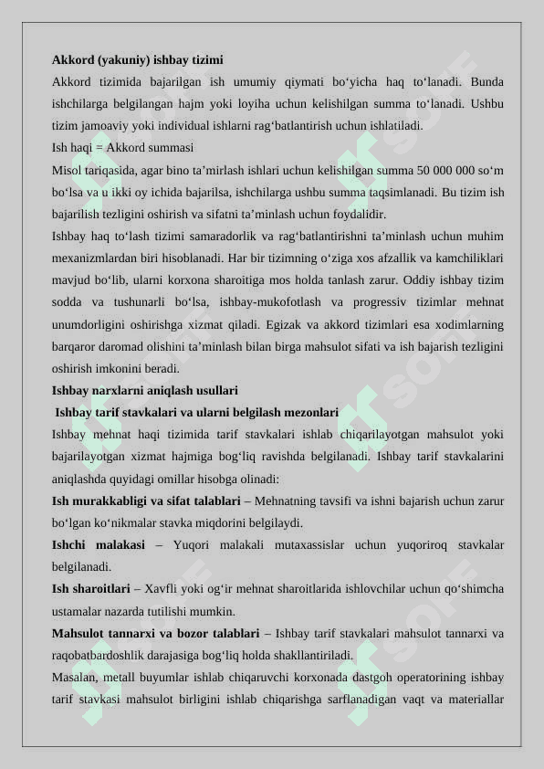 Mehnatga haq to’lashning ishbay tizimida narxlarni aniqlash. 6