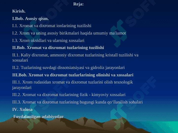Xromat va dixromat tuzlarining tuzilishi, olinishi va xossalari. 2