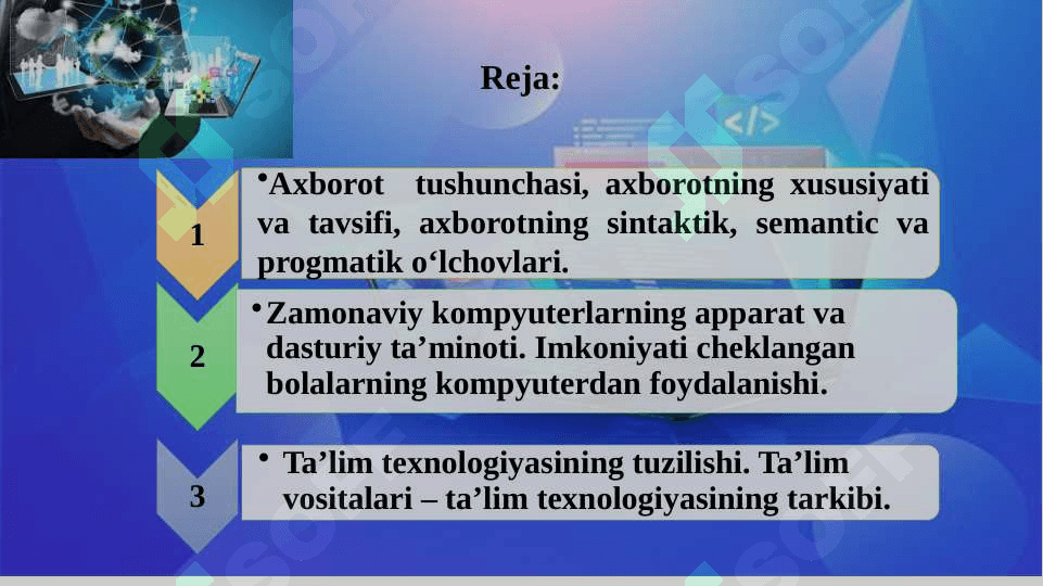 Zamonaviy axborot texnologiyalari va ularni qo‘llanilishi. Axborot texnologiyalarining kontseptual asoslari. 2