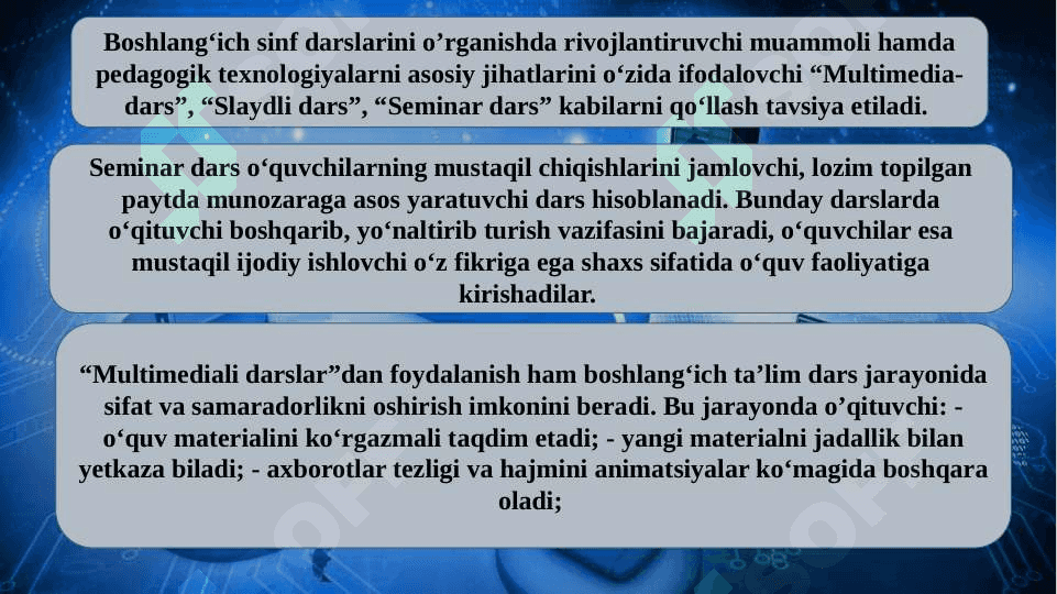 Boshlang‘ich ta’lim fanlarini o‘rgatishda qo’llaniladigan dasturiy vositalarga qo’yiladigan talabla 5
